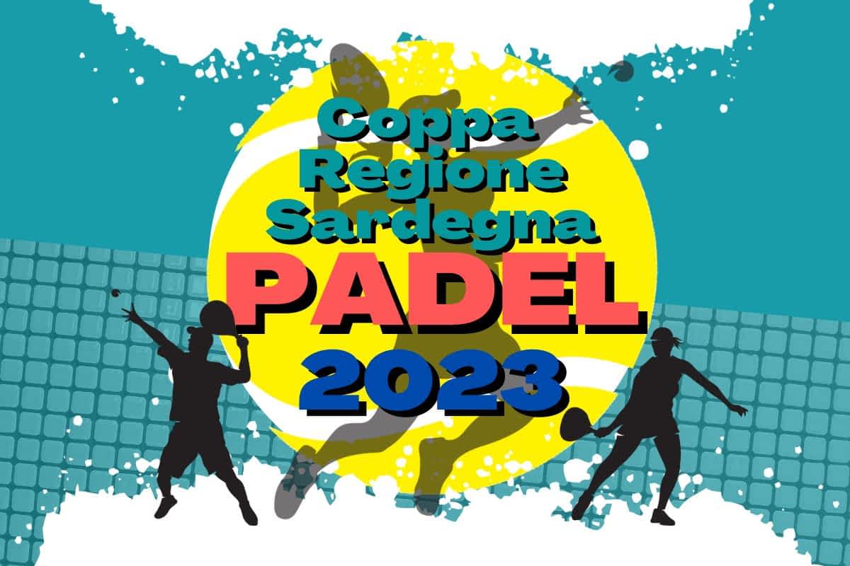 COPPA REGIONE SARDEGNA PADEL 2023 – Domenica 17 Dicembre